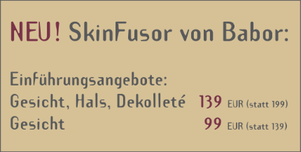 SkinFusor von Babor - Kosmetik-Institut am Alten Markt